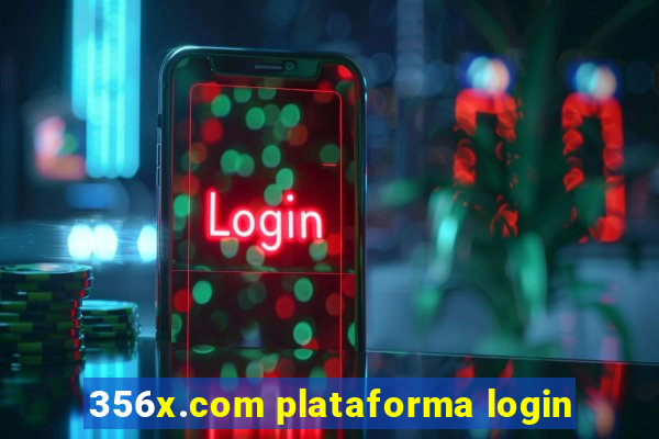 356x.com plataforma login